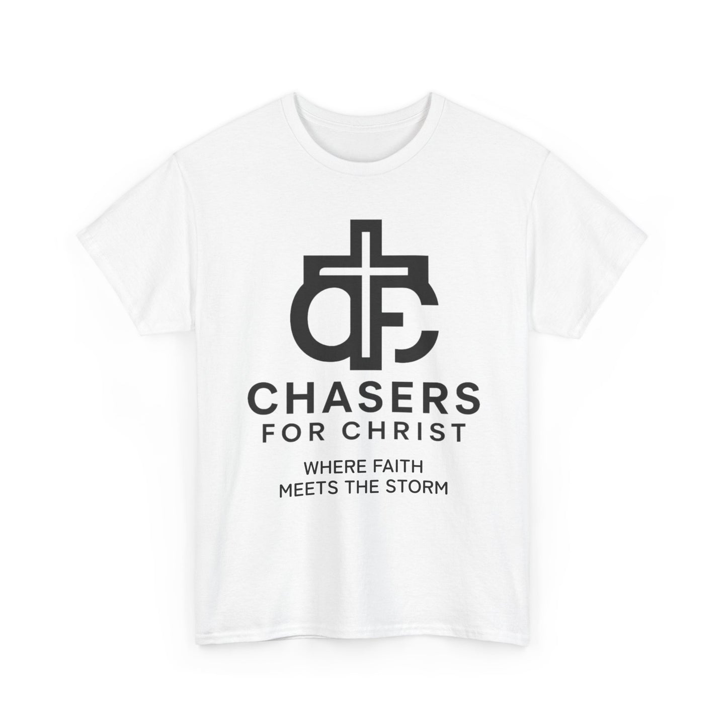 100% Cotton Chasers For Christ Storm Storm Chasers Tee, Religious