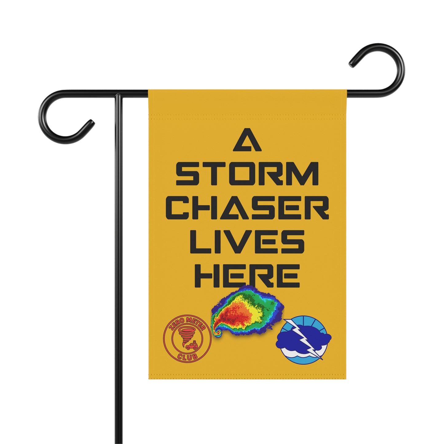 Garden Banner - Storm Chaser Lives Here