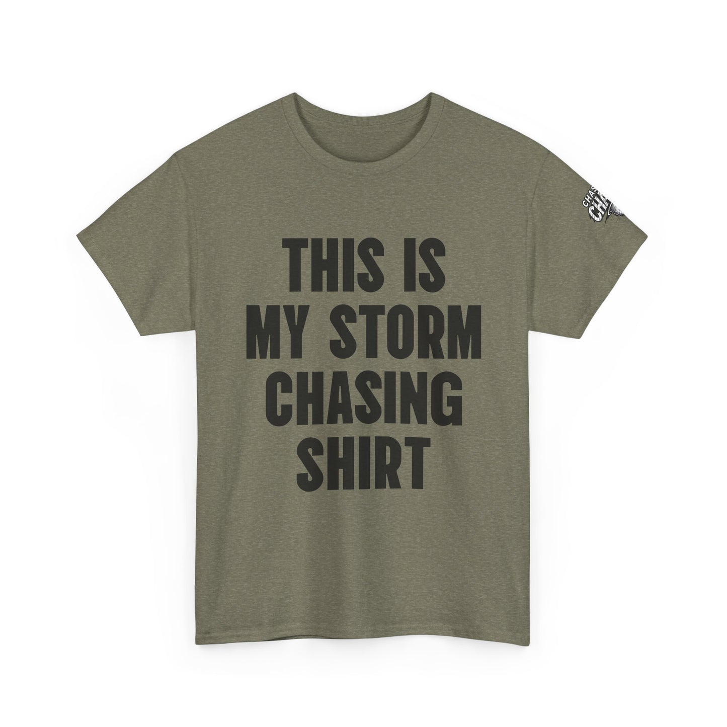 This Is My Storm Chasing Shirt Supercell Tee