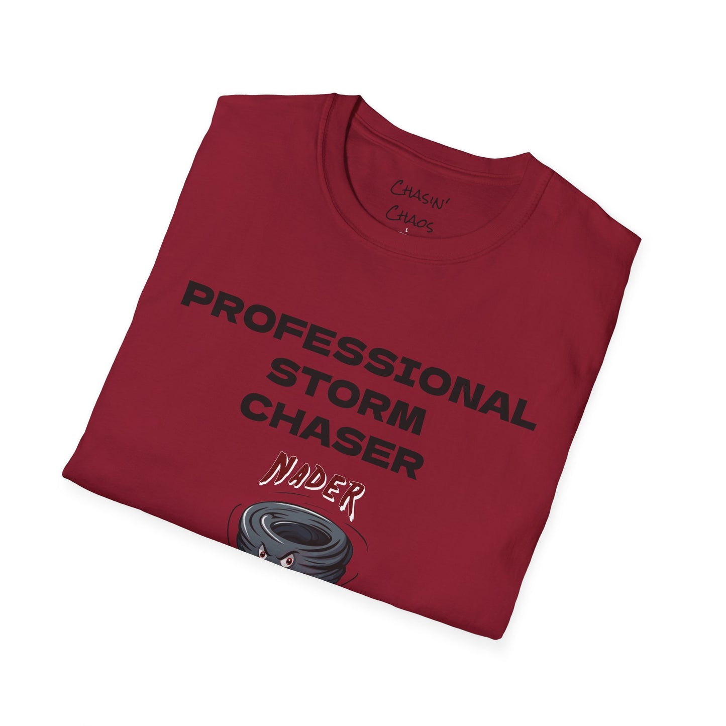 Professional Storm Chaser LIMITED Unisex Softstyle T-Shirt