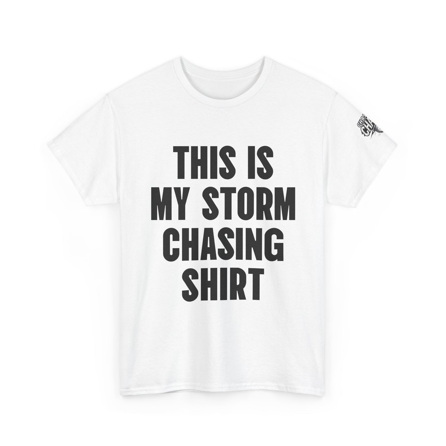 This Is My Storm Chasing Shirt Supercell Tee