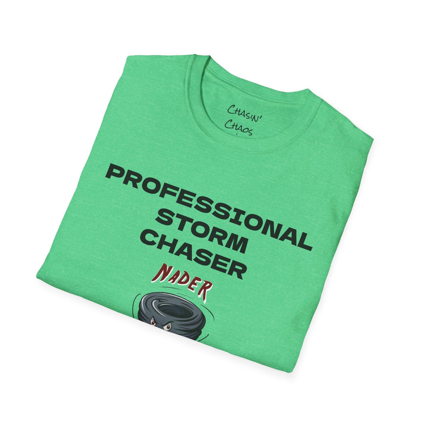 Professional Storm Chaser LIMITED Unisex Softstyle T-Shirt