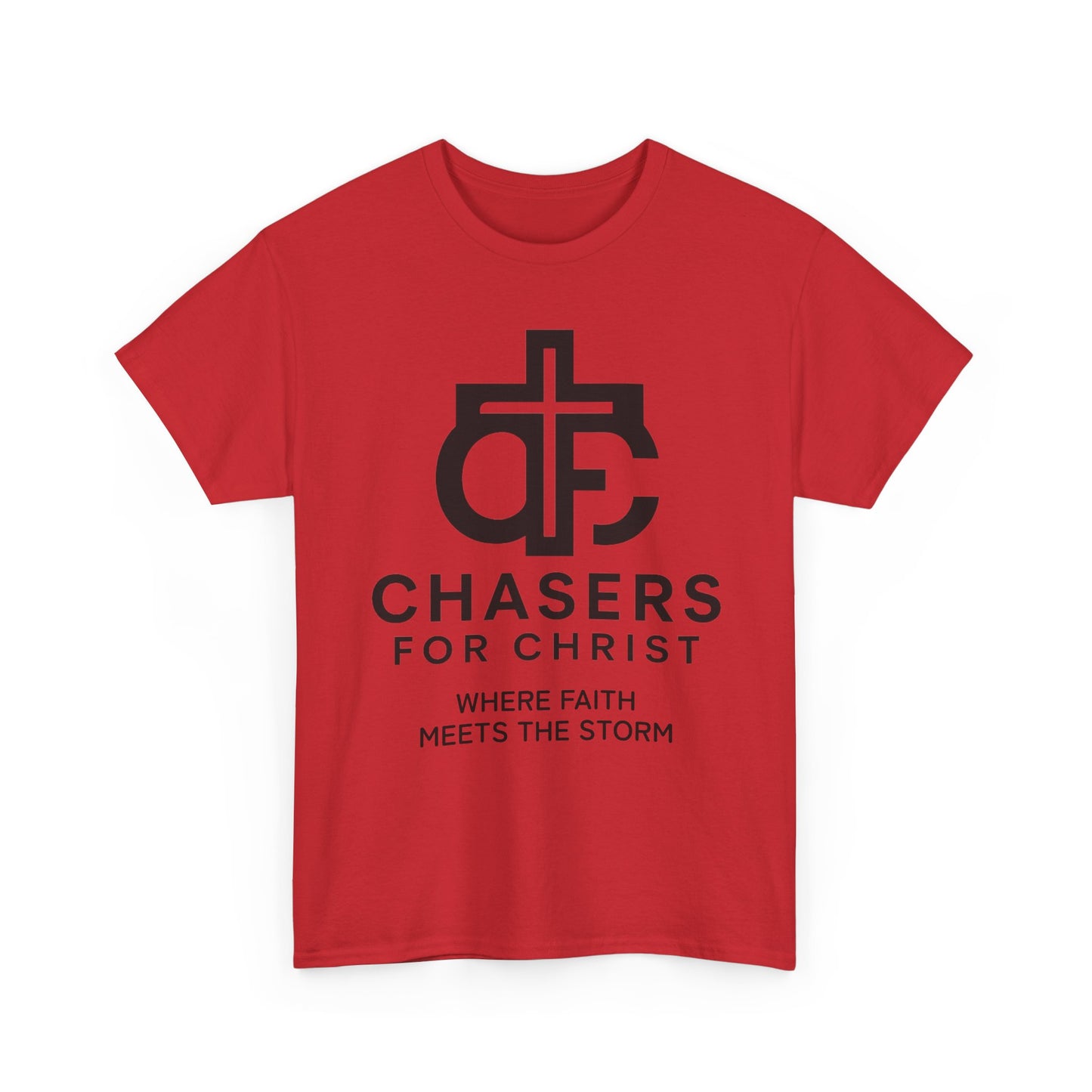 100% Cotton Chasers For Christ Storm Storm Chasers Tee, Religious