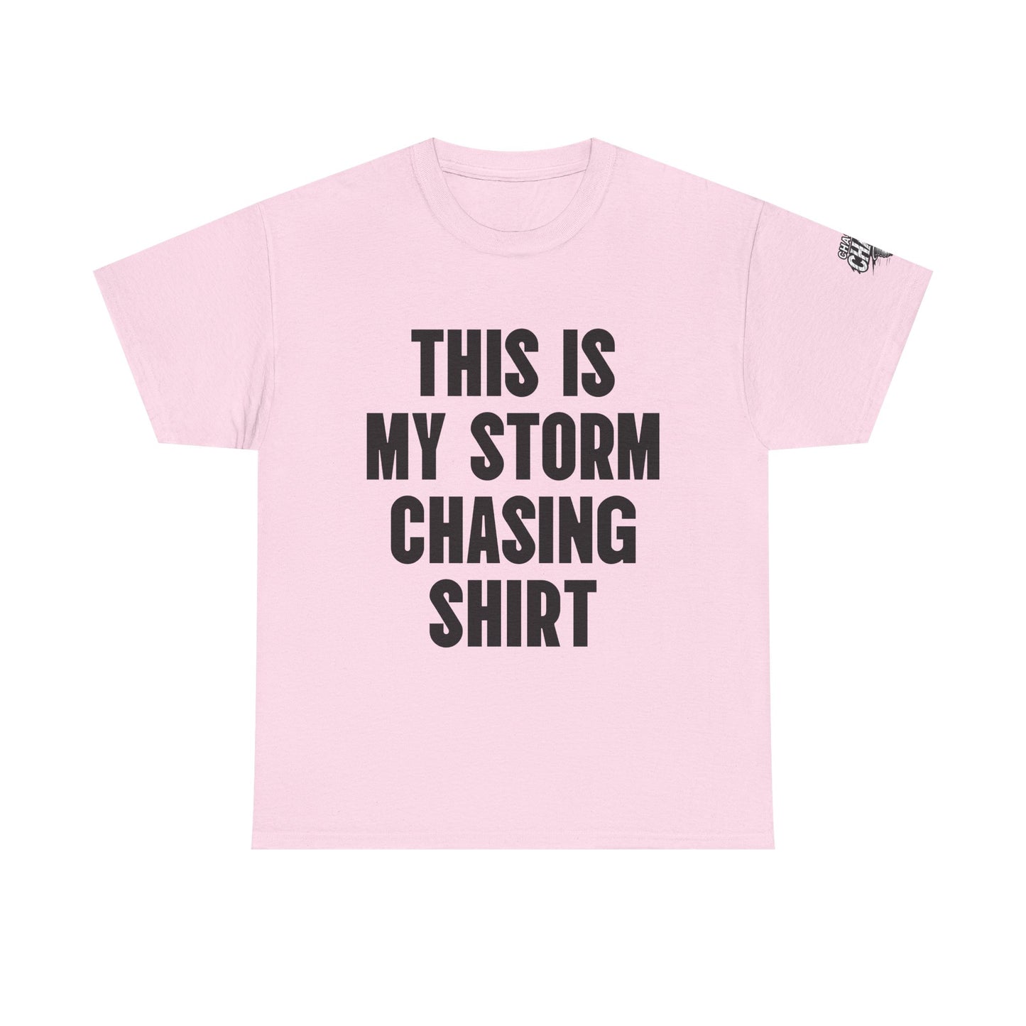 This Is My Storm Chasing Shirt Supercell Tee