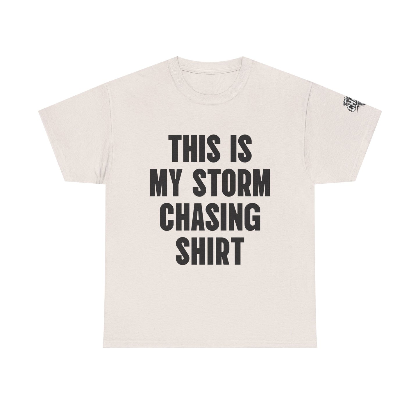 This Is My Storm Chasing Shirt Supercell Tee