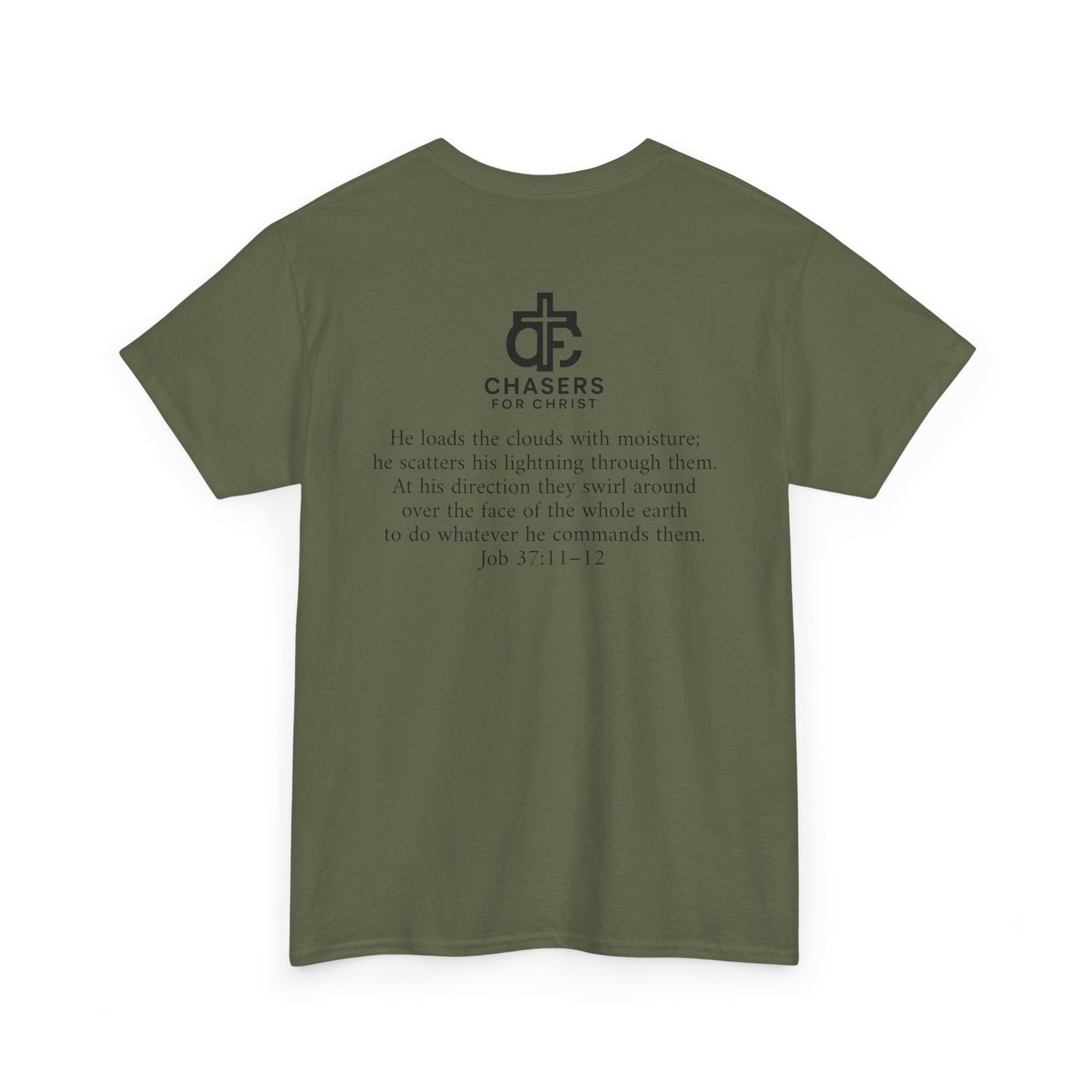 100% Cotton Chasers For Christ Storm Storm Chasers Tee, Religious
