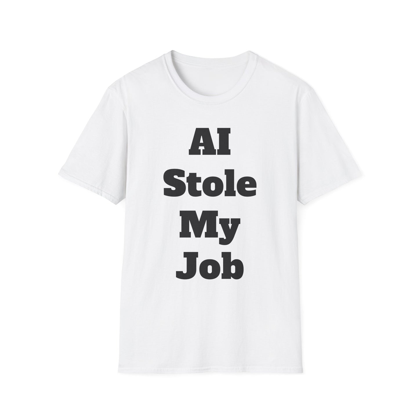 AI Stole My Job Unisex Softstyle T-Shirt