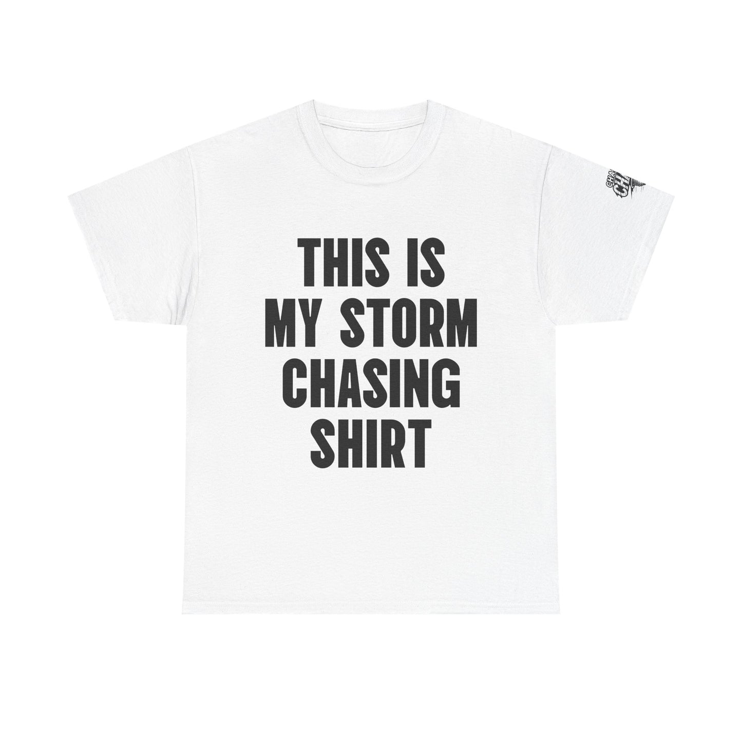 This Is My Storm Chasing Shirt Supercell Tee