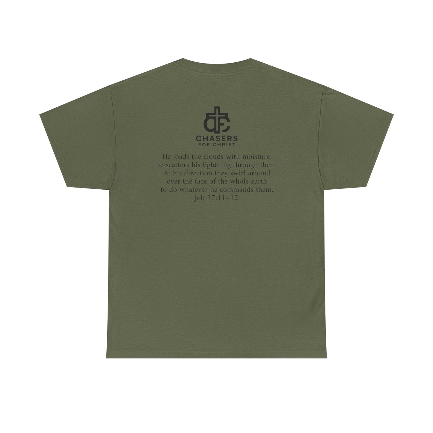 100% Cotton Chasers For Christ Storm Storm Chasers Tee, Religious