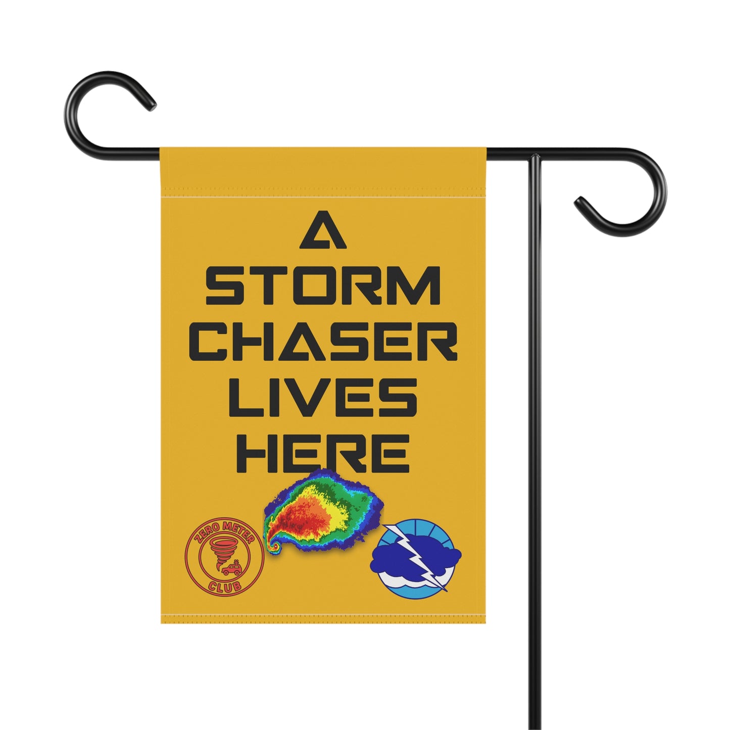 Garden Banner - Storm Chaser Lives Here