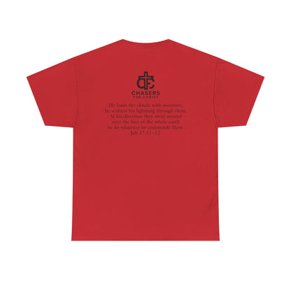 100% Cotton Chasers For Christ Storm Storm Chasers Tee, Religious