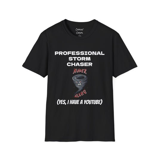 Professional Storm Chaser LIMITED Unisex Softstyle T-Shirt