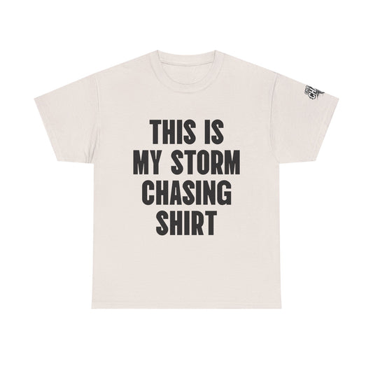 This Is My Storm Chasing Shirt Supercell Tee
