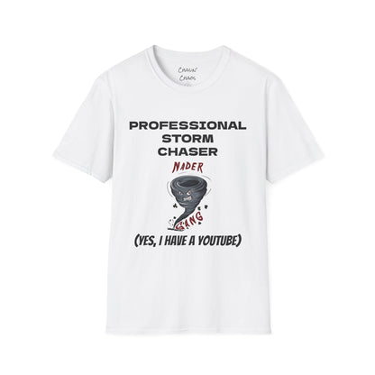 Professional Storm Chaser LIMITED Unisex Softstyle T-Shirt