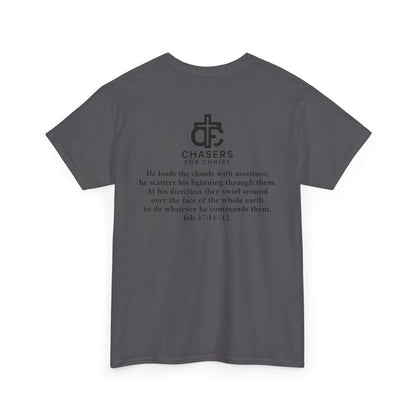 100% Cotton Chasers For Christ Storm Storm Chasers Tee, Religious