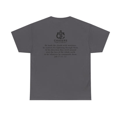 100% Cotton Chasers For Christ Storm Storm Chasers Tee, Religious