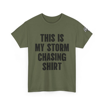 This Is My Storm Chasing Shirt Supercell Tee